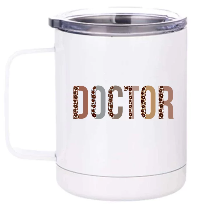 Leopard Doctor Appreciation Healthcare Workers Cute Gift Front & Back 12oz Stainless Steel Tumbler Cup