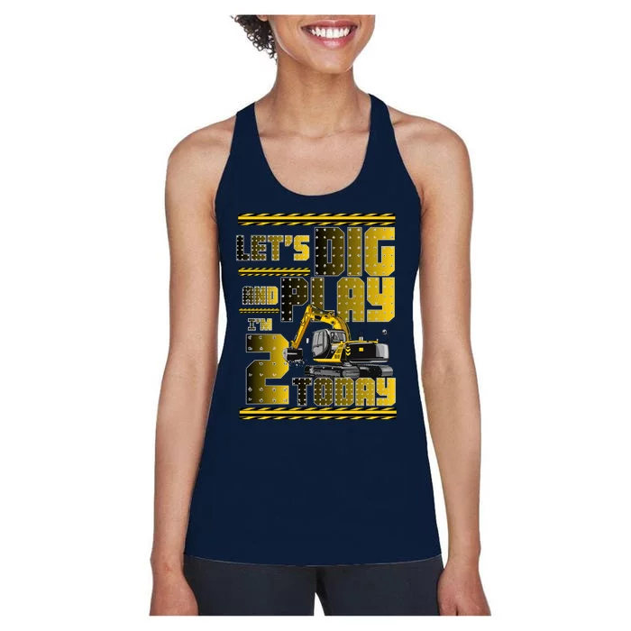 Let's Dig And Play I'm 2 Today 2nd Birthday Party Excavator Women's Racerback Tank