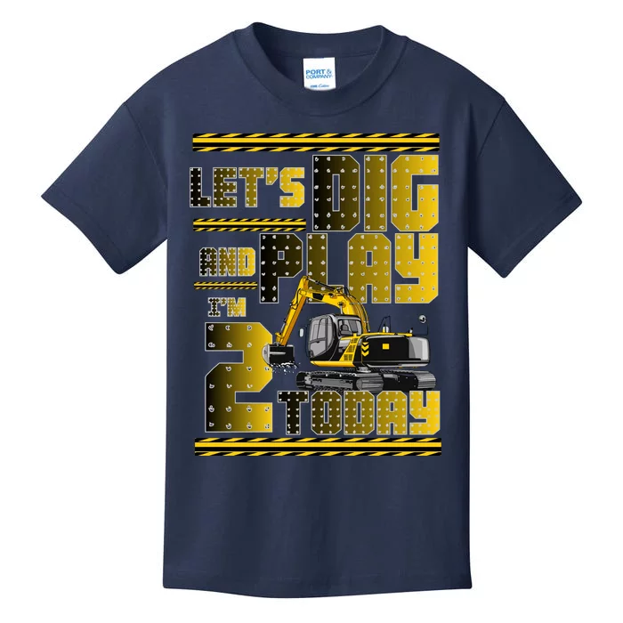 Let's Dig And Play I'm 2 Today 2nd Birthday Party Excavator Kids T-Shirt