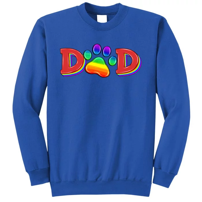 Lgbtq Dad And Paw Cats Lover Dogs Lover Fathers Day Gift Tall Sweatshirt