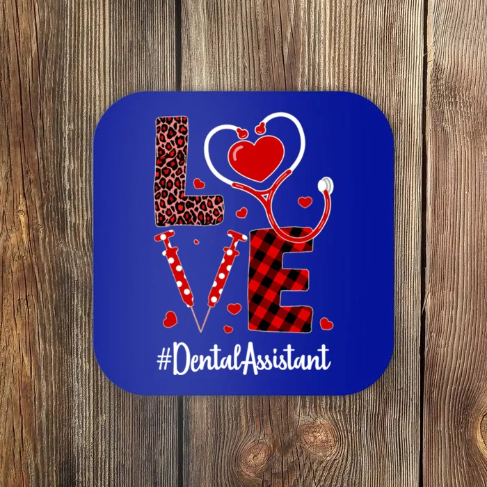 Love Dental Assistant Valentine's Day Flannel Gift Nurse Funny Gift Coaster