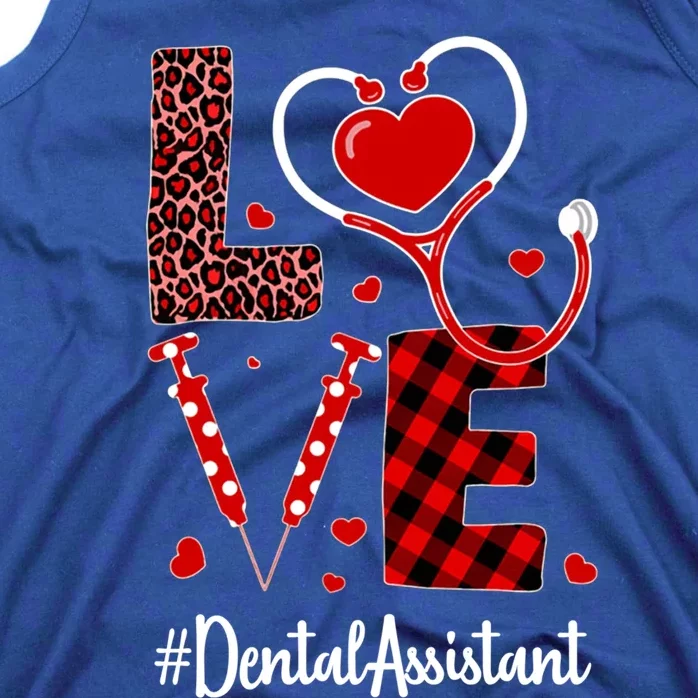 Love Dental Assistant Valentine's Day Flannel Gift Nurse Funny Gift Tank Top