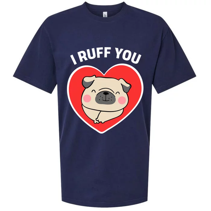 Lucky Dog Animal Rescue Gift I Ruff You Valentine's Day Gift Sueded Cloud Jersey T-Shirt