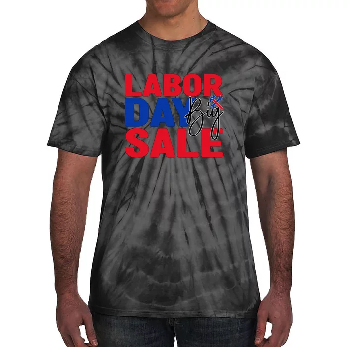 Labor Day Big Sale Labor Day Gift Tie-Dye T-Shirt