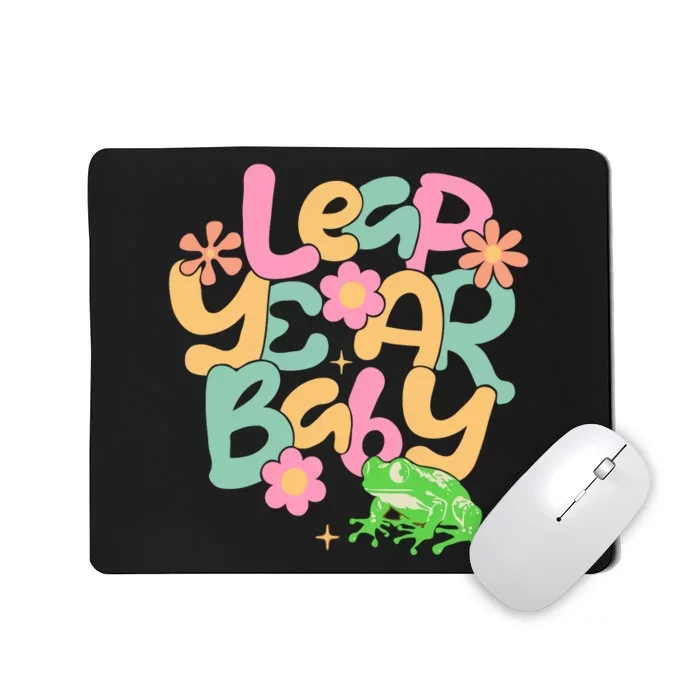 Leap Day Baby Mousepad