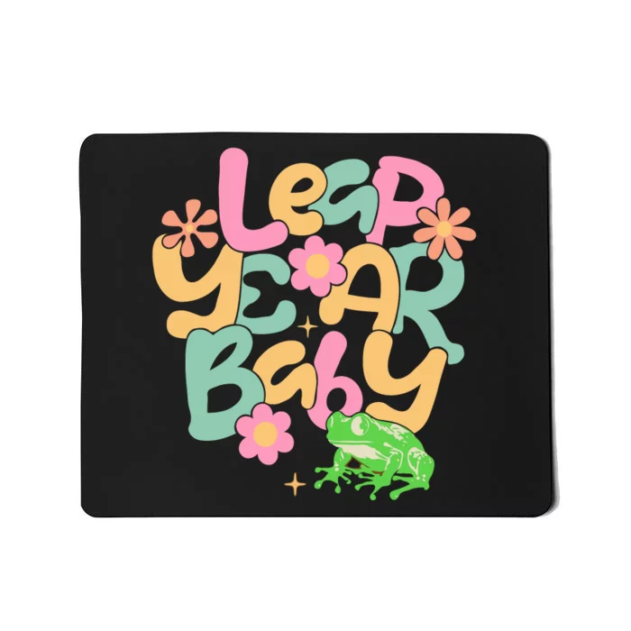 Leap Day Baby Mousepad