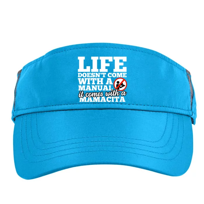 Life Doesn't Come With Ual Comes With Mamacita Gift Adult Drive Performance Visor