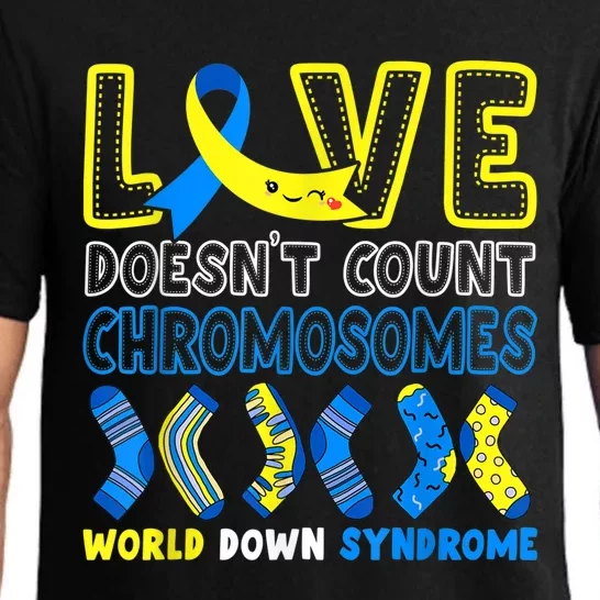 Love Doesn't Count Chromosomes T21 Down Syndrome Awareness Pajama Set