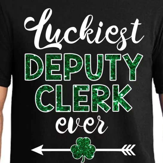 Luckiest Deputy Clerk Ever Gift Funny St Patrick's Day Gift Meaningful Gift Pajama Set