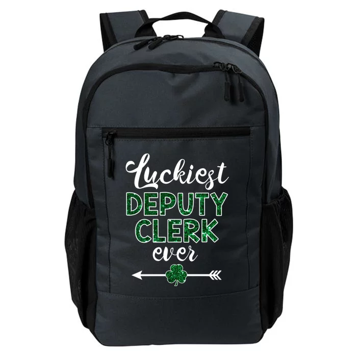 Luckiest Deputy Clerk Ever Gift Funny St Patrick's Day Gift Meaningful Gift Daily Commute Backpack