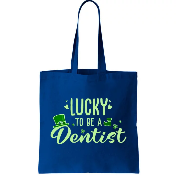 Lucky Dentist Cute Gift Funny Dentist Saint Patricks Day Outfit Meaningful Gift Tote Bag