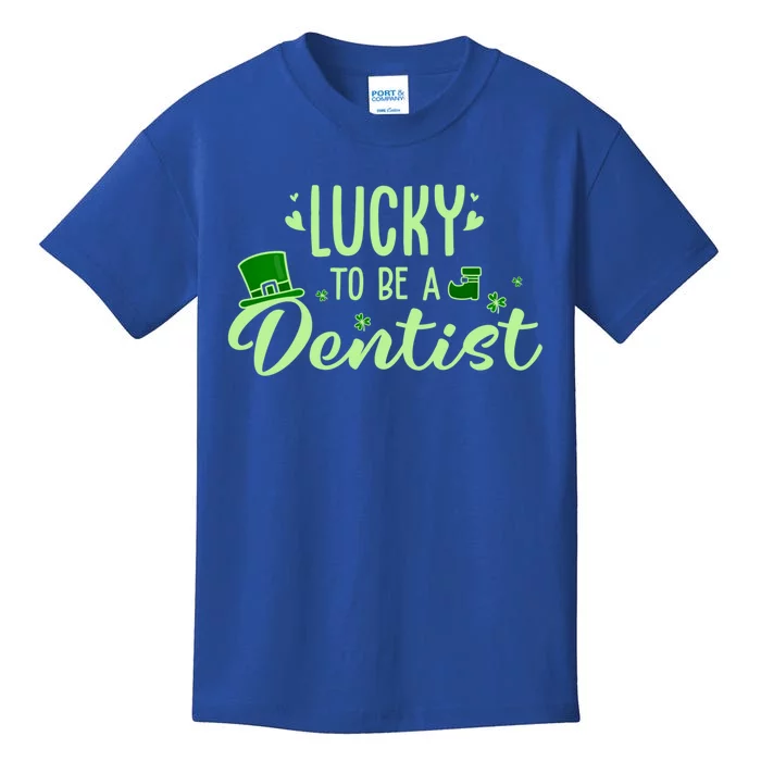 Lucky Dentist Cute Gift Funny Dentist Saint Patricks Day Outfit Meaningful Gift Kids T-Shirt