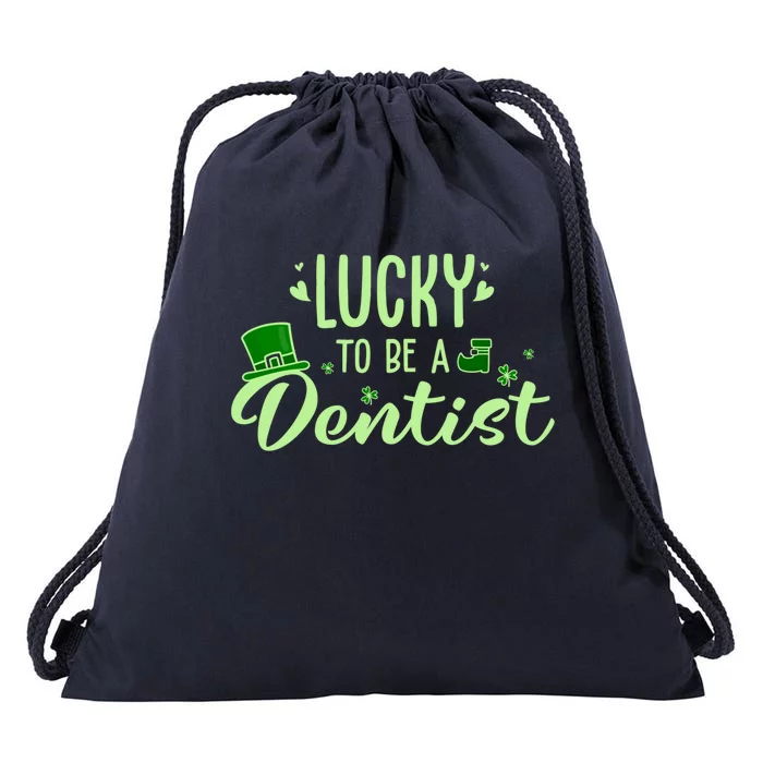 Lucky Dentist Cute Gift Funny Dentist Saint Patricks Day Outfit Meaningful Gift Drawstring Bag