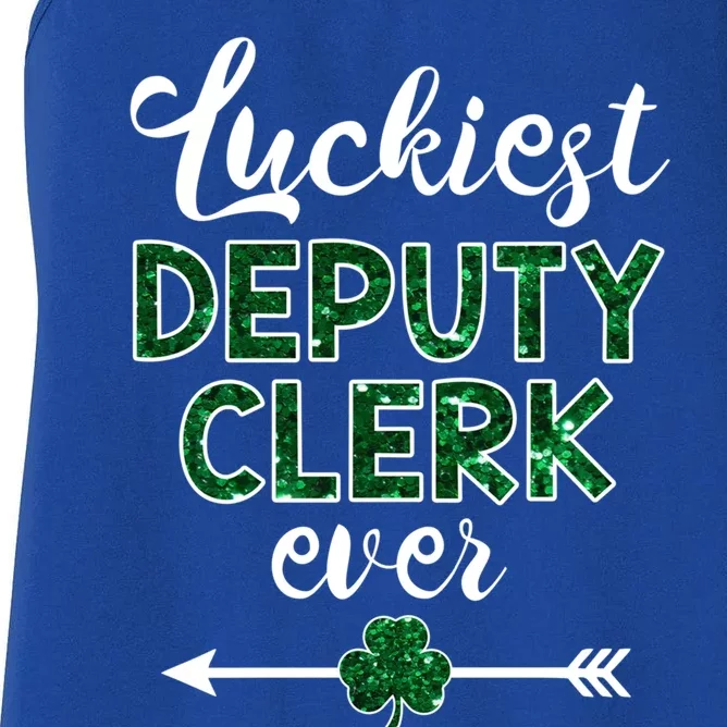 Luckiest Deputy Clerk Ever Gift Funny St Patrick's Day Gift Women's Racerback Tank