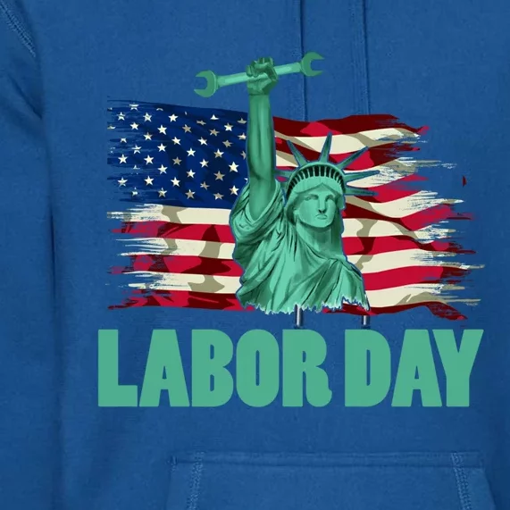 Labor Day Celebration Statue Of Liberty American Employee Gift Premium Hoodie