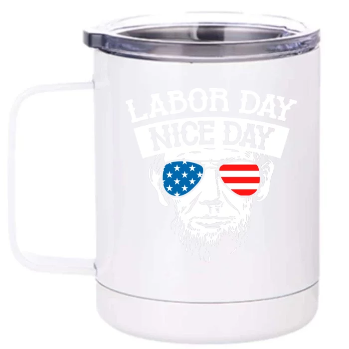 Labor Day Cool Worker Employer American Workers Employee Meaningful Gift Front & Back 12oz Stainless Steel Tumbler Cup