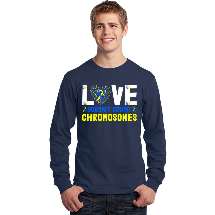 L.ove Doesn't Count Chromosomes Down Syndrome Awareness Long Sleeve Shirt