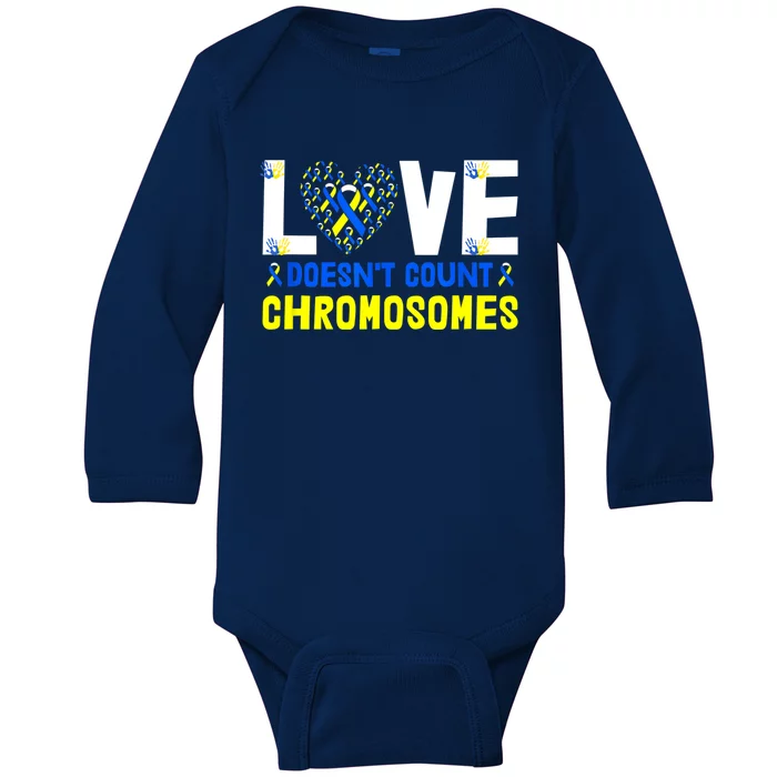 L.ove Doesn't Count Chromosomes Down Syndrome Awareness Baby Long Sleeve Bodysuit