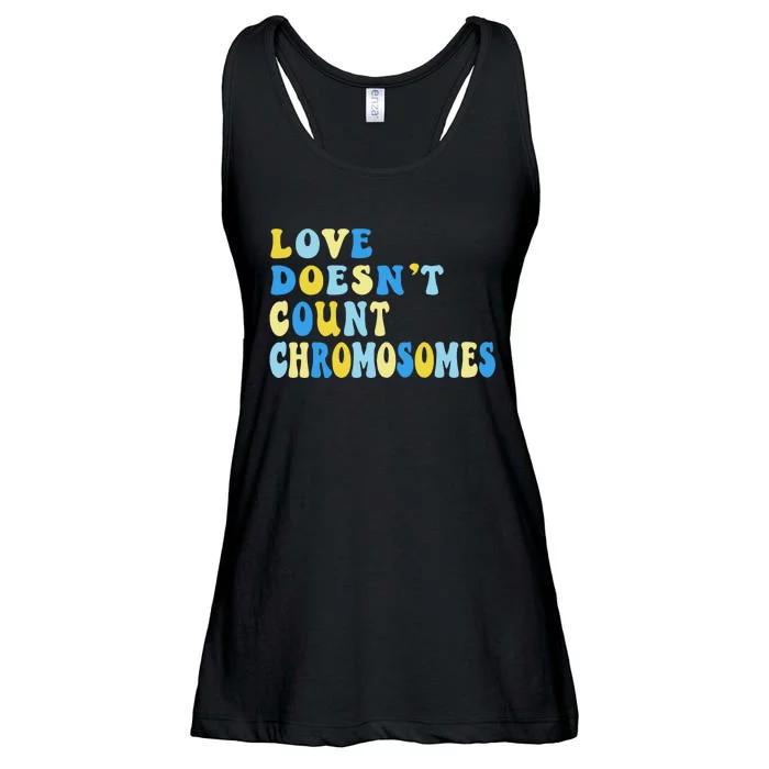 Love Doesn't Count Chromosomes Down Syndrome T21 Down Right Awesome Ladies Essential Flowy Tank