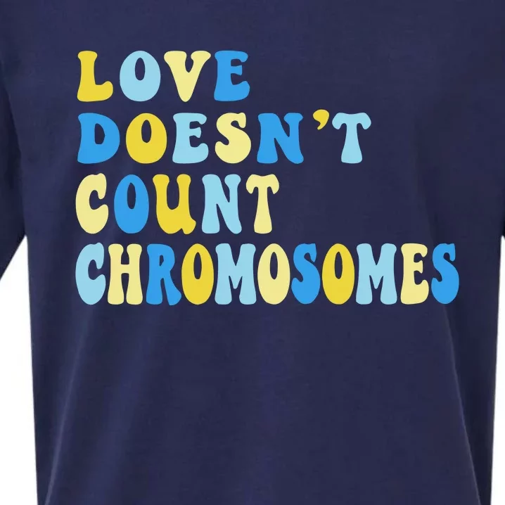 Love Doesn't Count Chromosomes Down Syndrome T21 Down Right Awesome Sueded Cloud Jersey T-Shirt