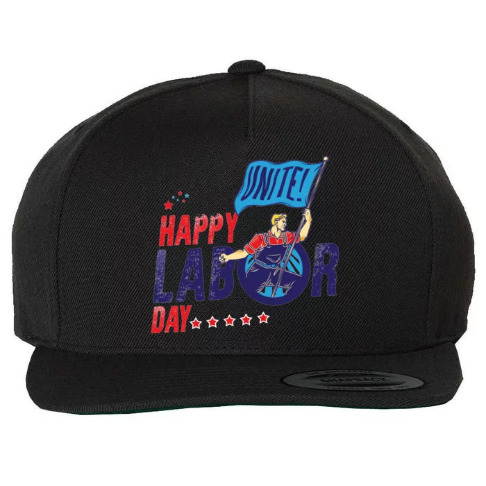 Labor Day Cool Gift Happy United Labor Day Proud Gift Cool Gift Wool Snapback Cap