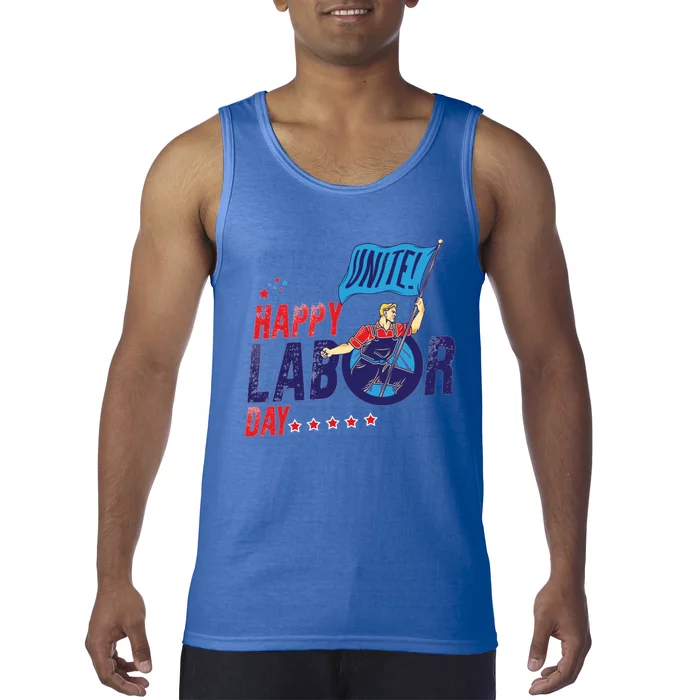 Labor Day Cool Gift Happy United Labor Day Proud Gift Cool Gift Tank Top