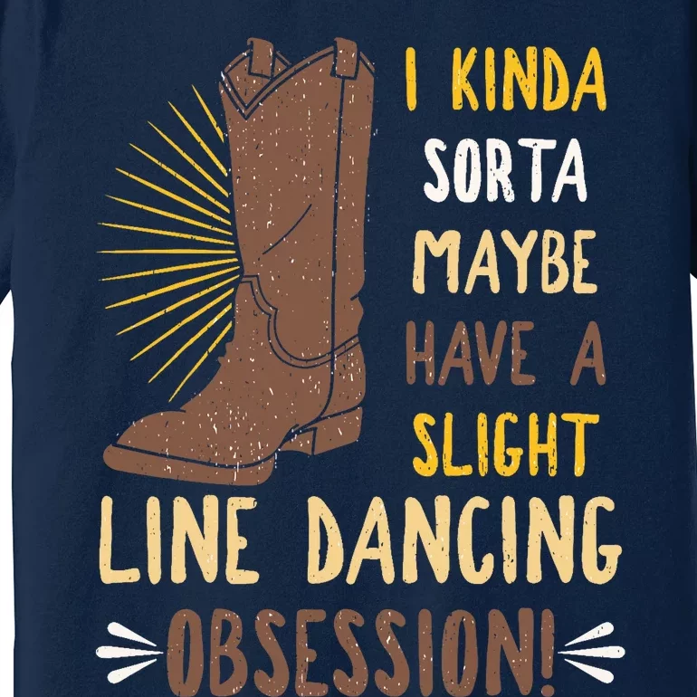 Line Dancing Choreographed Group Dancer Dance Teacher Gift Premium T-Shirt