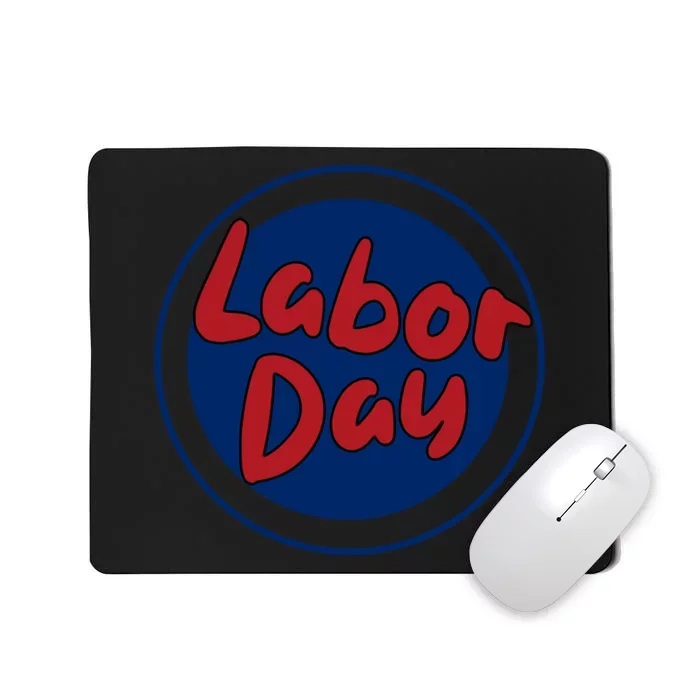 Labor Day Celebration Artwork Mousepad