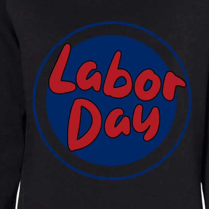 Labor Day Celebration Artwork Womens California Wash Sweatshirt