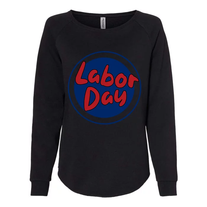 Labor Day Celebration Artwork Womens California Wash Sweatshirt