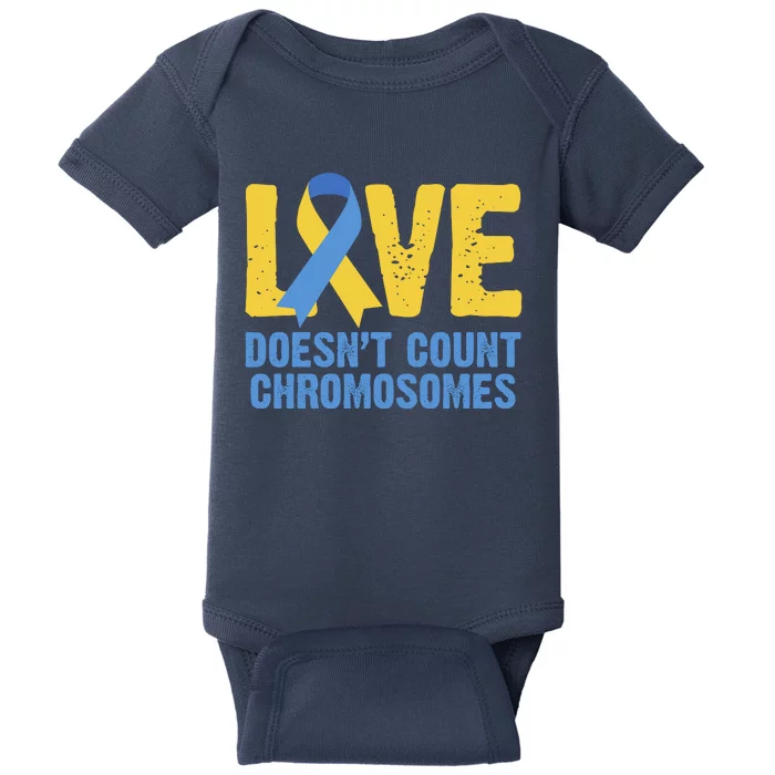 Love Doesn't Count Chromosomes Down Syndrome Baby Bodysuit