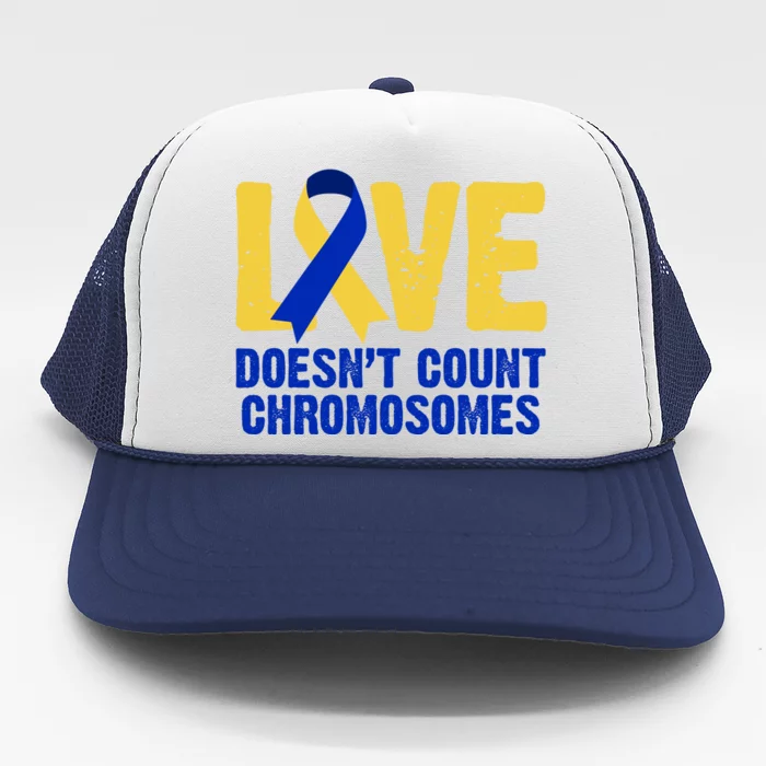 Love Doesn't Count Chromosomes Down Syndrome Trucker Hat