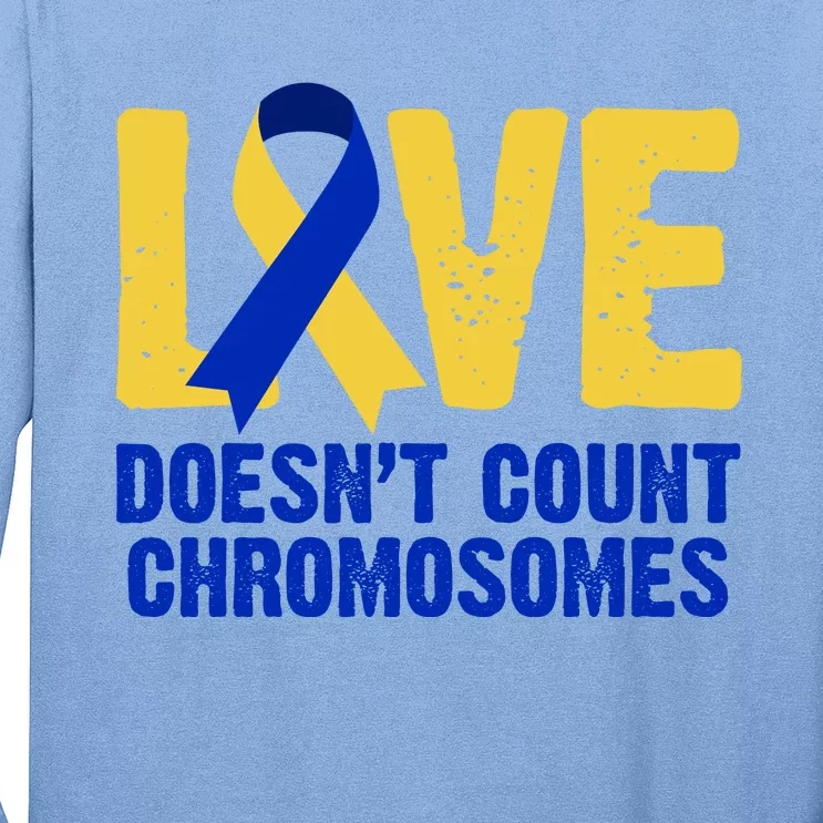 Love Doesn't Count Chromosomes Down Syndrome Long Sleeve Shirt