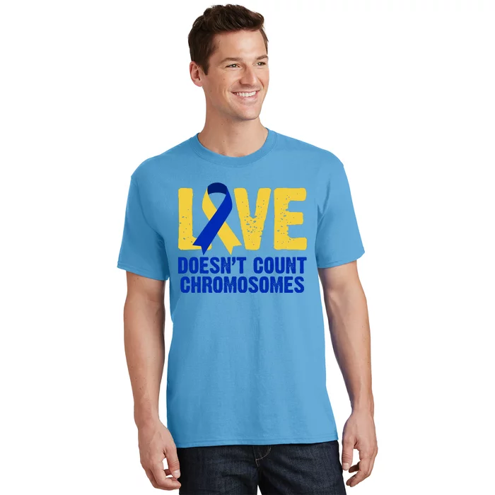 Love Doesn't Count Chromosomes Down Syndrome T-Shirt