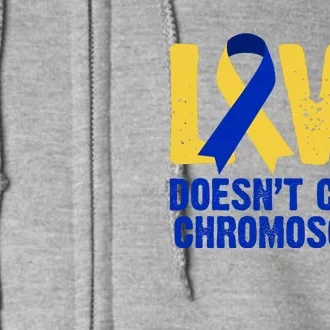 Love Doesn't Count Chromosomes Down Syndrome Full Zip Hoodie