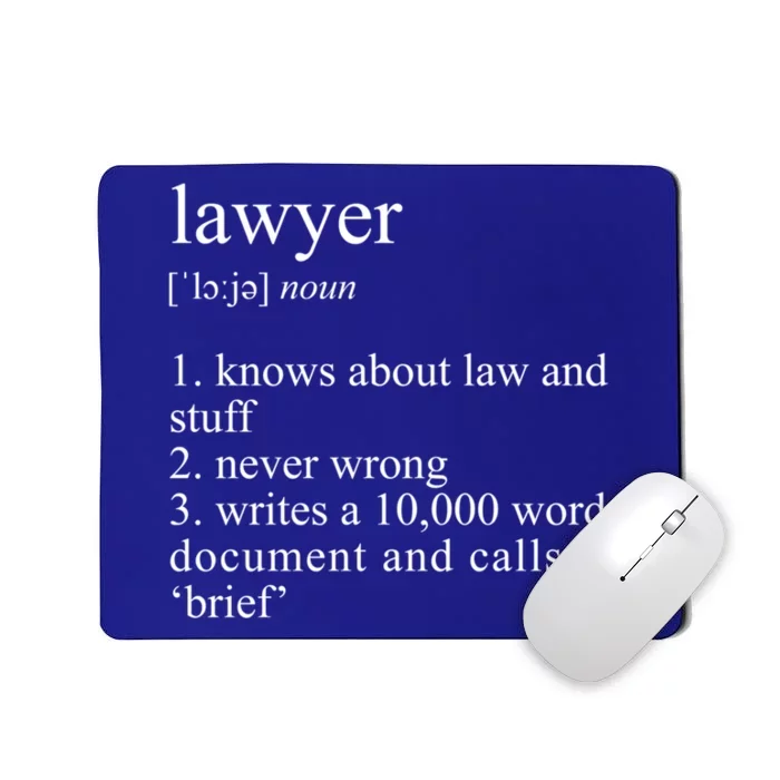 Lawyer Definition Cool Gift Funny Law School Meaningful Gift Mousepad