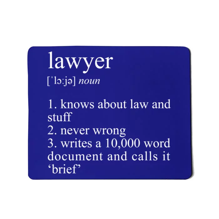 Lawyer Definition Cool Gift Funny Law School Meaningful Gift Mousepad