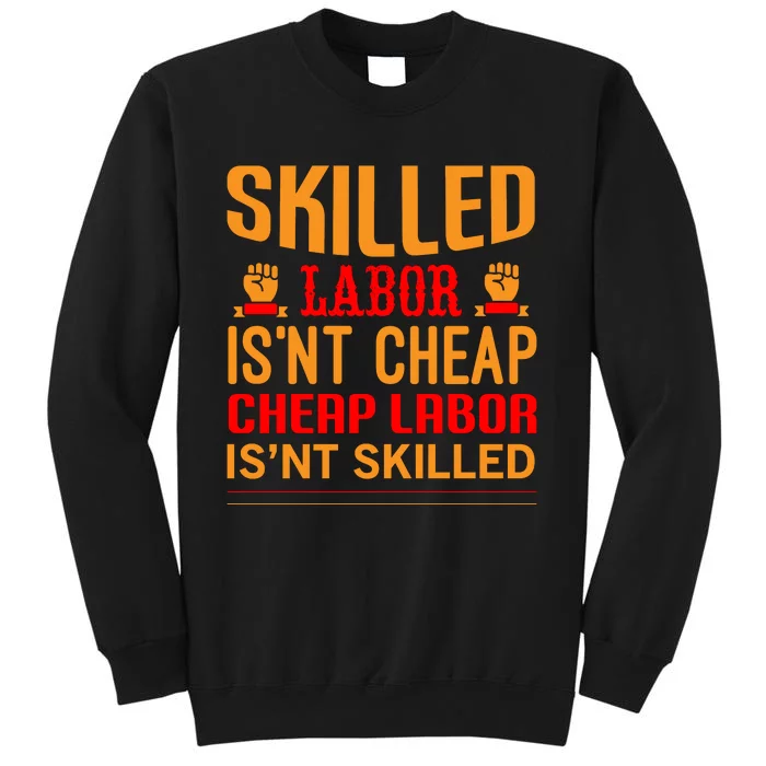 Labor Day Celebration Quote Tall Sweatshirt