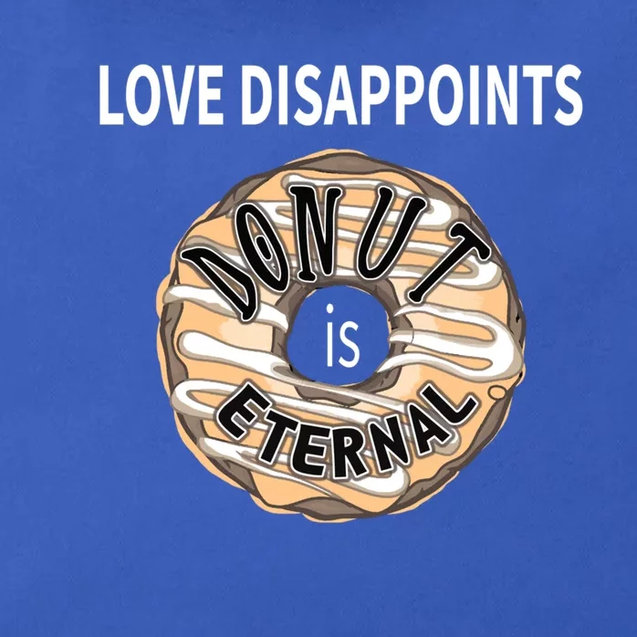 Love Disappoints Donut Is Eternal Anti Valentines Day Meaningful Gift Zip Tote Bag