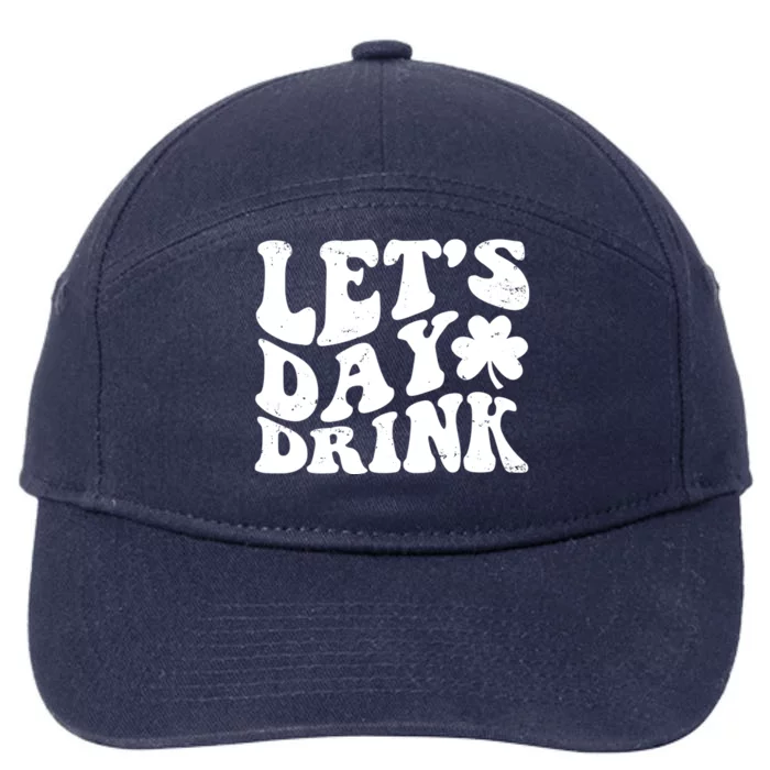 Let's Day Drink Funny Cute St Patricks Day Drinking Beer 7-Panel Snapback Hat