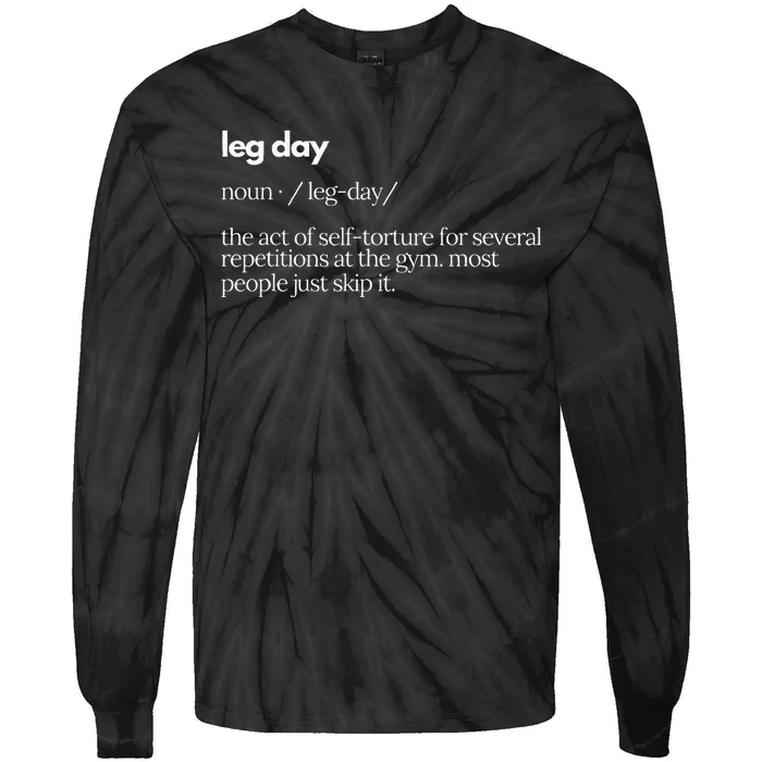 Leg Day Definition Gym Pump Cover Gym Workout Tie-Dye Long Sleeve Shirt