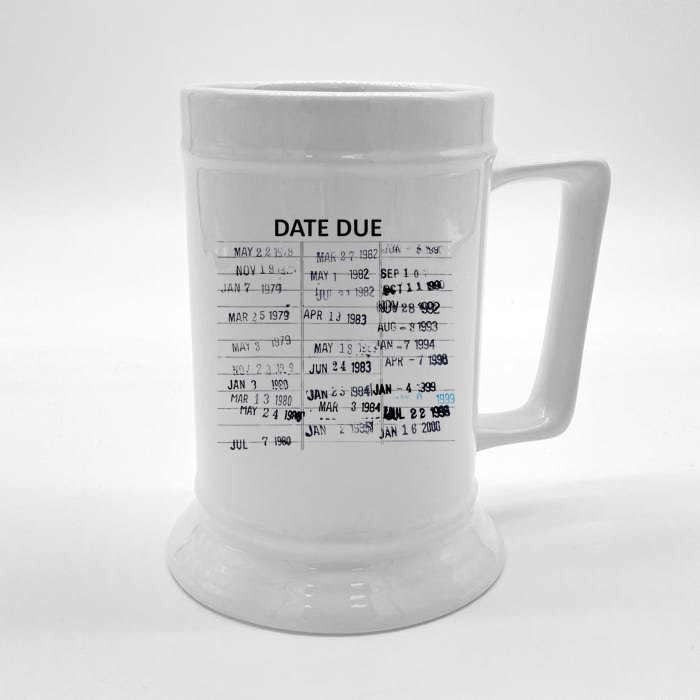 Library Due Date Librarian Date Due Front & Back Beer Stein