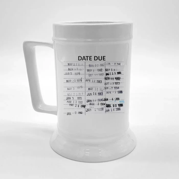 Library Due Date Librarian Date Due Front & Back Beer Stein