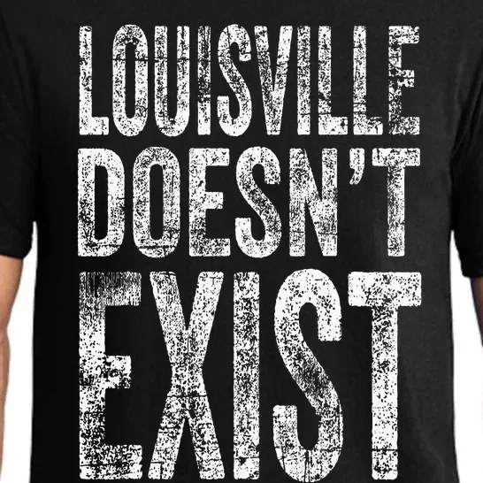 Louisville Doesn’t Exist Pajama Set