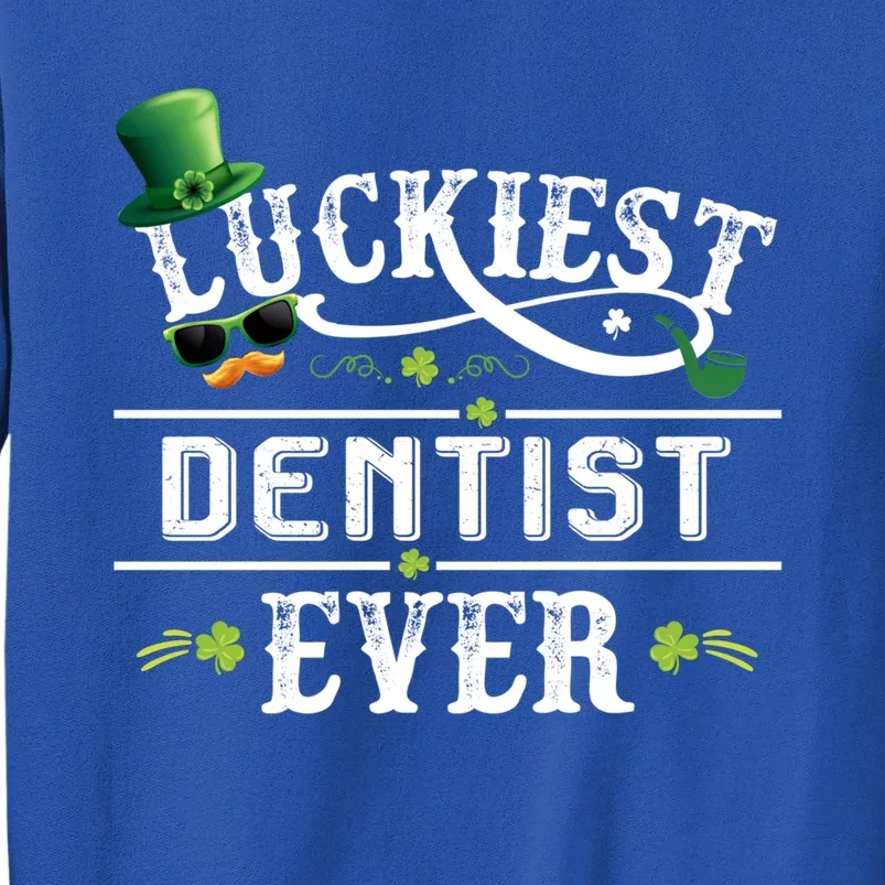 Luckiest Dentist Ever Shamrock Leprechaun Hat St Patrick Day Cute Gift Sweatshirt