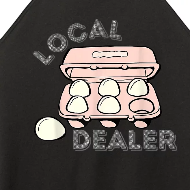 Local Dealer Egg Dealer Funny Eggs  Wo Women’s Perfect Tri Rocker Tank