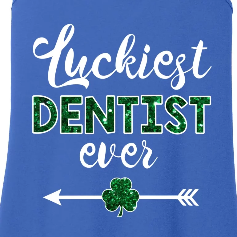 Luckiest Dentist Ever Great Gift Funny St Patrick Day Gift Ladies Essential Tank