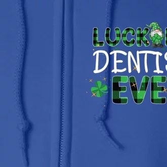 Luckiest Dentist Ever St Patricks Day Dental Hygienist Teeth Gift Full Zip Hoodie