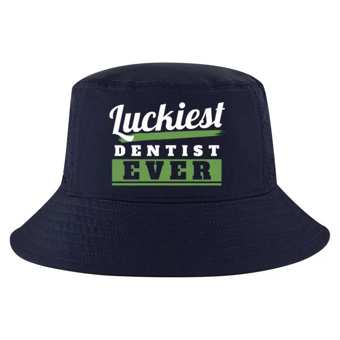 Luckiest Dentist Ever St Patricks Day Paddys Day Gift Cool Comfort Performance Bucket Hat