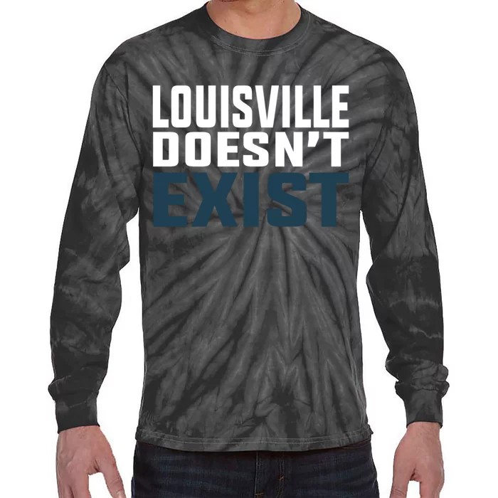 Louisville Doesn’T Exist Tie-Dye Long Sleeve Shirt